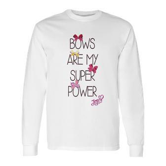 Nickelodeon Jojo Siwa Bows Are My Super Power Long Sleeve T-Shirt | Favorety