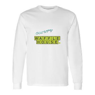 Occupy Waffle House Long Sleeve T-Shirt | Favorety UK