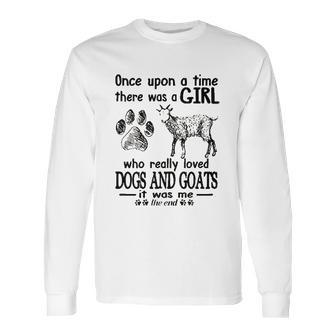 Once Upon A Time There Was A Girl Goat Long Sleeve T-Shirt | Favorety UK