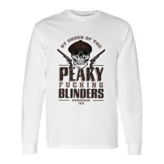 By Order Of The Peaky Blinders Long Sleeve T-Shirt | Favorety AU