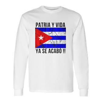 Patria Y Vida Ya Se Acabo Long Sleeve T-Shirt | Favorety AU