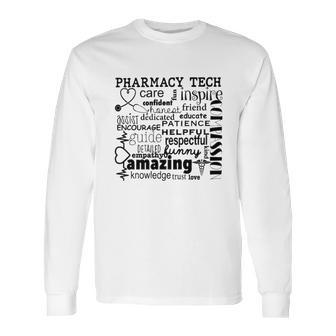 Pharmacy Tech Appreciation Long Sleeve T-Shirt | Favorety