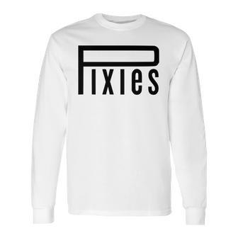 Pixies Band Logo Music Band Logo Black Long Sleeve T-Shirt | Favorety UK