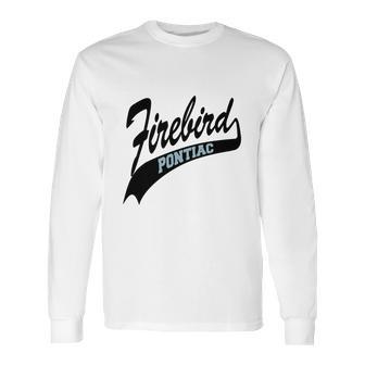 Pontiac Firebird T-Shirts Long Sleeve T-Shirt | Favorety CA