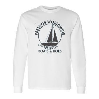 Prestige Worldwide Funny Cool Boats And Hoes Long Sleeve T-Shirt | Favorety AU