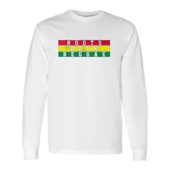 Reggae Music Roots Rock Jamaica Rastafari Rasta Gift Long Sleeve T-Shirt | Favorety DE