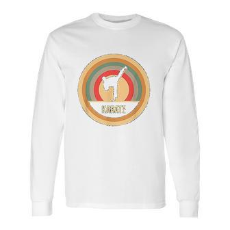 Retro Vintage Karate Gift For Karateka Martial Artists Long Sleeve T-Shirt | Favorety