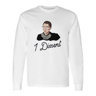 Ruth Bader Dissent Long Sleeve T-Shirt | Favorety DE