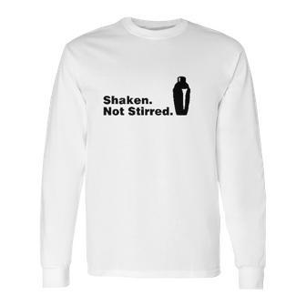 Shaken Not Stirred James Bond Long Sleeve T-Shirt | Favorety AU