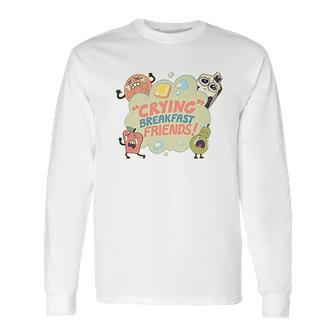 Steven Universe Crying Breakfast Friends Cartoon Network Long Sleeve T-Shirt | Favorety DE