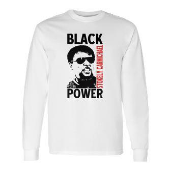 Stokely Carmichael Black Power Long Sleeve T-Shirt | Favorety CA