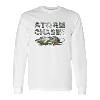 Storm Chasers Gift Idea Tornado Chasers Gear Long Sleeve T-Shirt | Favorety