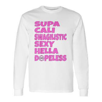 Supa Hella Dopeless Narcotics Anonymous Gifts Long Sleeve T-Shirt | Favorety AU