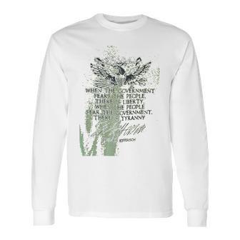 Thomas Jefferson Liberty Tyranny 2Nd Second Amendment Rights Partiotic America Usa Long Sleeve T-Shirt | Favorety UK