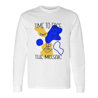 Time To Face The Mosaic Long Sleeve T-Shirt | Favorety CA