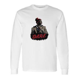 Tyrone Biggums Dare Chappelles Show Sketch Comedy Tv Long Sleeve T-Shirt | Favorety UK