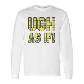 Ugh As If Cher Horowitz Yellow Plaid Lettering Long Sleeve T-Shirt | Favorety DE