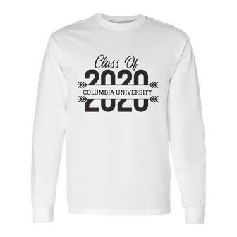 University School Graduation Columbia University Graduate Class Of 2020 Long Sleeve T-Shirt | Favorety AU