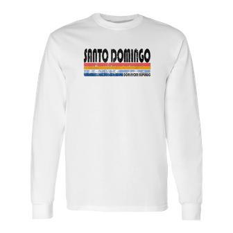 Vintage 70S 80S Style Santo Domingo Long Sleeve T-Shirt | Favorety DE