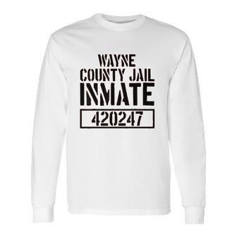 Wayne County Jail Inmate Prison Halloween Costume Long Sleeve T-Shirt | Favorety AU