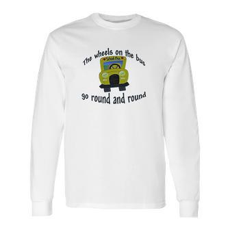 The Wheels On The Bus Baby Long Sleeve T-Shirt | Favorety CA