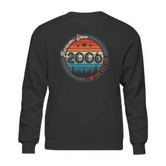 16Th Years Old Birthday Gifts Awesome 2006 Limitededition Sweatshirt | Favorety CA