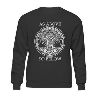 As Above So Below Sweatshirt | Favorety DE