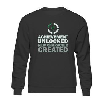 Achievement Unlocked New Character Created Sweatshirt | Favorety UK