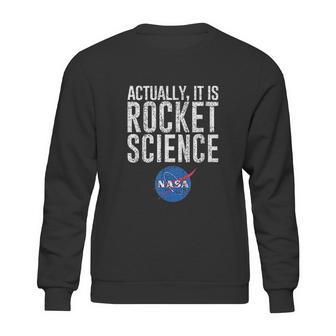 Actually It Is Science Nasa Space Sweatshirt | Favorety UK