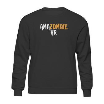 Amazombie Hr Employee Warehouse Coworker Swag Gift Sweatshirt | Favorety