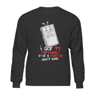 Anesthesia Twitch 99 Problems Funny Medical Sweatshirt | Favorety AU