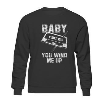 Baby You Wind Me Up Vintage Pen And Cassette Tape Vintage Sweatshirt | Favorety