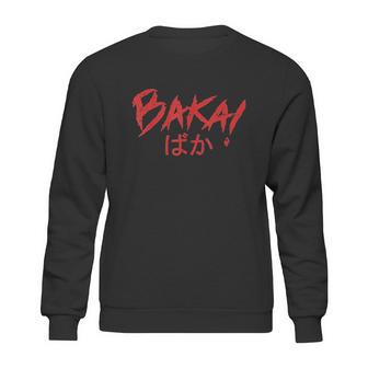 Baka Japanese Word Funny Idiot Anime Japan Letters Gift Sweatshirt | Favorety