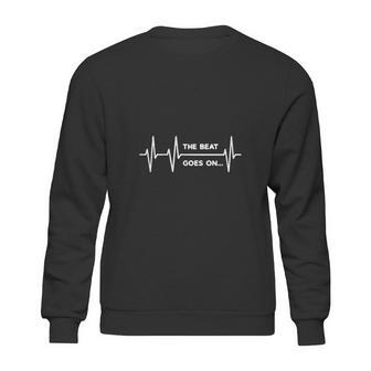 The Beat Goes On Sweatshirt | Favorety DE