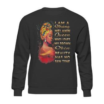 Beauty Has No Skin Tone African American Melanin Black Queen Sweatshirt | Favorety UK