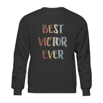 Best Victor Ever Retro Vintage Sweatshirt | Favorety