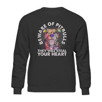 Beware Of Pit Bulls They Will Steal Your Heart Sweatshirt | Favorety UK