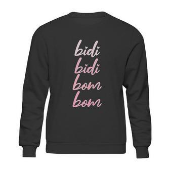 Bidi Bidi Bom Bom Latina Mexican Spanish Cumbia Dance Sweatshirt | Favorety AU