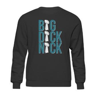 Big Dick Nick T Shirt Sweatshirt | Favorety CA