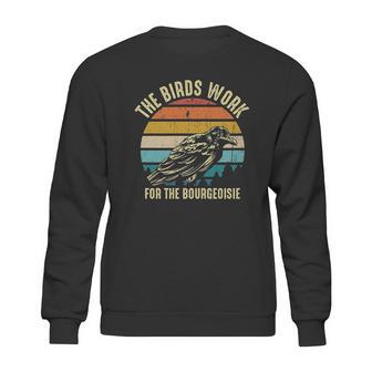 The Birds Work For The Bourgeoisie Vintage Retro Animal Sweatshirt | Favorety AU