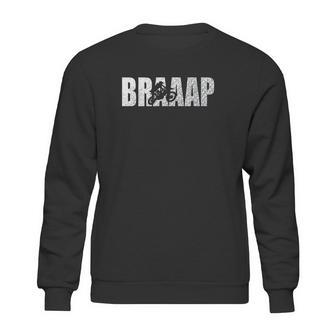 Braaap Motocross Sweatshirt | Favorety