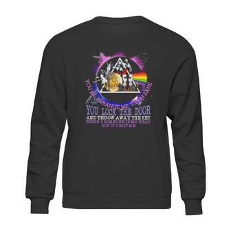 Brain Damage Lyrics Pink Floyd You Lock The Door And Throw Away Shirt Sweatshirt | Favorety