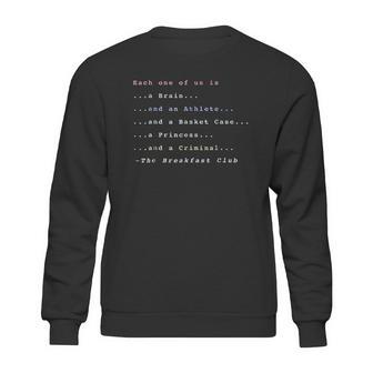 Breakfast Club Each One Of Us Is Graphic Sweatshirt | Favorety CA