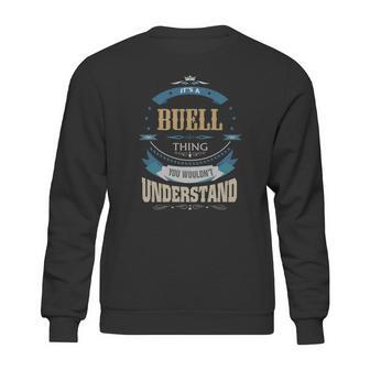 Buell Its A Buell Thing Sweatshirt | Favorety UK