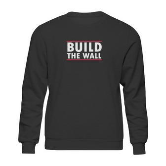 Build The Wall Sweatshirt | Favorety UK