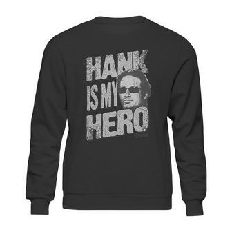 Californication Hank Is My Hero Hank Moody Face Sweatshirt | Favorety