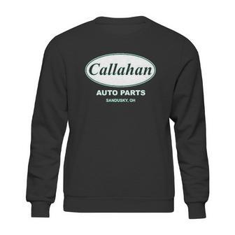 Callahan Auto Parts Sandusky Ohio Retro 90S Funny Tommy Boy Sweatshirt | Favorety