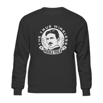 Calvin Mira Nikola Tesla The True Wireless Sweatshirt | Favorety