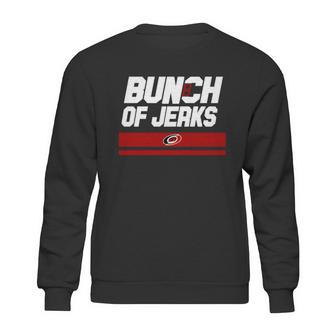 Carolina Hurricanes Bunch Of Jerks Sweatshirt | Favorety CA