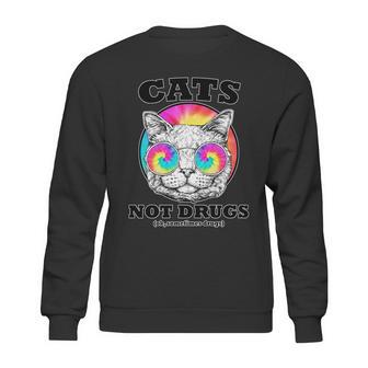 Cats Not Drugs Ok Sometimes Drugs Sweatshirt | Favorety